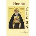 thumbnail image 1 of Pre-Owned Heroes of the Icon (Paperback) 1879038919 9781879038912, 1 of 1