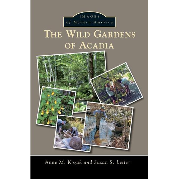 The Wild Gardens of Acadia