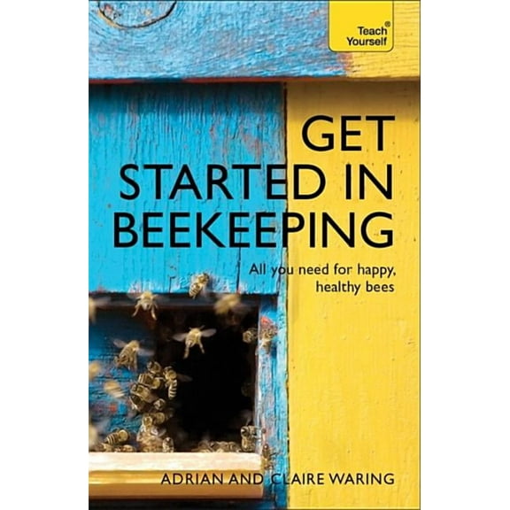 Get Started in Beekeeping