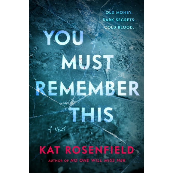 You Must Remember This, (Hardcover)