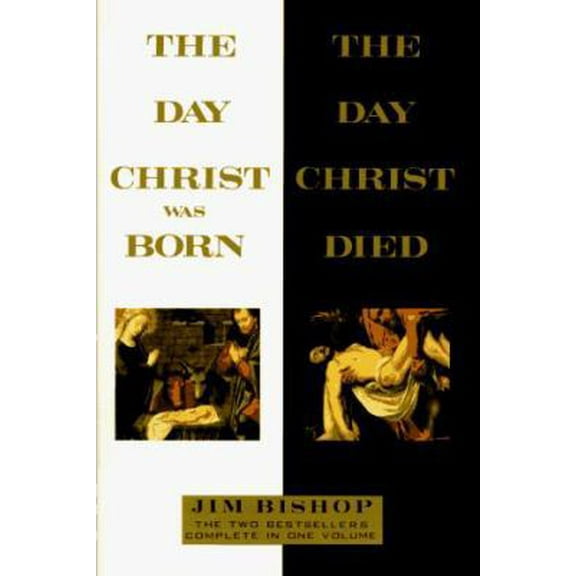 Pre-Owned The Day Christ Was Born - The Day Christ Died Paperback