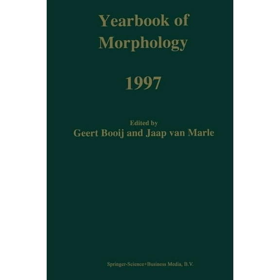 Yearbook of Morphology Yearbook of Morphology 1997, (Paperback)