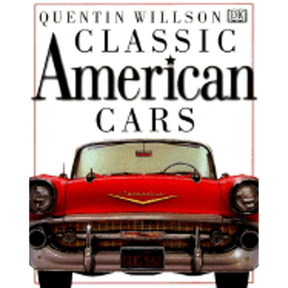 Pre-Owned Classic American Cars (Hardcover) 078942083X 9780789420831