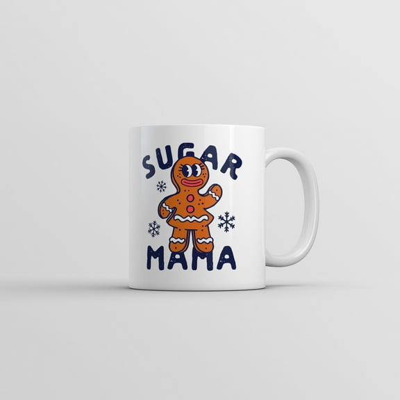 Sugar Mama Gingerbread Mug Funny Sarcastic Christmas Cookie Graphic Coffee Cup