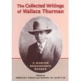 thumbnail image 2 of The Collected Writings of Wallace Thurman : A Harlem Renaissance Reader (Paperback), 2 of 2