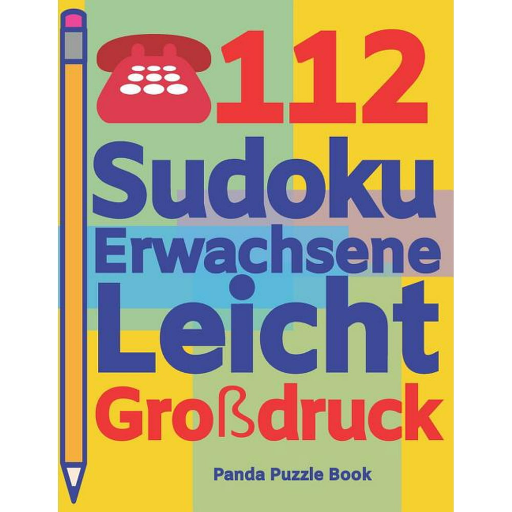112 Sudoku Erwachsene Leicht Gro druck Logikspiele F r Erwachsene 