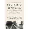 thumbnail image 2 of Reviving Ophelia 25th Anniversary Edition: Saving the Selves of Adolescent Girls, (Paperback), 2 of 2