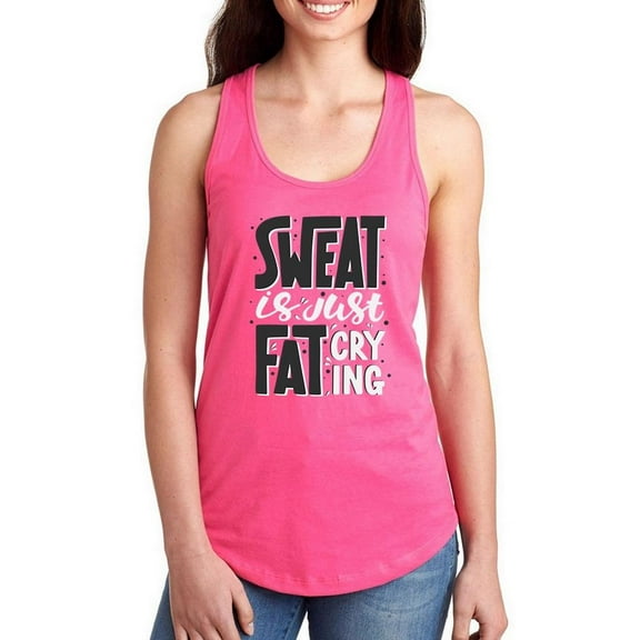 Sweat Is Fat Crying Racerback Tank Women -Image by Shutterstock, Female x-Large