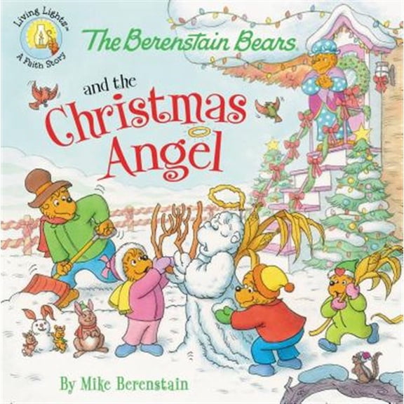 Pre-Owned The Berenstain Bears and the Christmas Angel (Paperback) 0310749247 9780310749240