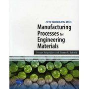 Manufacturing Processes for Engineering Materials (Edition 5) (Paperback)