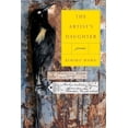thumbnail image 1 of The Artist's Daughter: Poems, 1 of 2