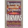 thumbnail image 2 of Pre-Owned Reasoning from the Scriptures with the Mormons (Paperback) 1565073282 9781565073289, 2 of 2