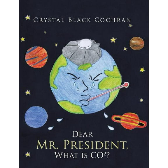 Dear Mr. President: What Is Co2?, (Paperback)