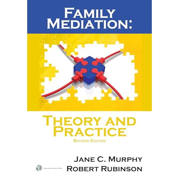 Pre-Owned Family Mediation: Theory and Practice (Hardcover) 1632809494 9781632809490