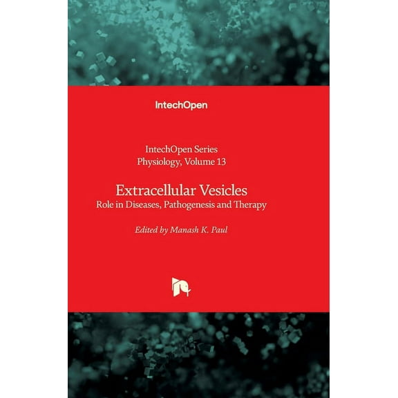 Extracellular Vesicles: Role in Diseases, Pathogenesis and Therapy (Hardcover)
