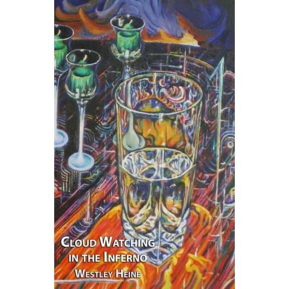 Cloud Watching in the Inferno, (Paperback)