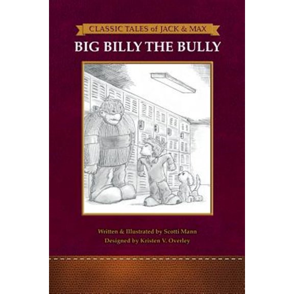 Pre-Owned Classic Tales of Jack and Max: Big Billy The Bully (Paperback)