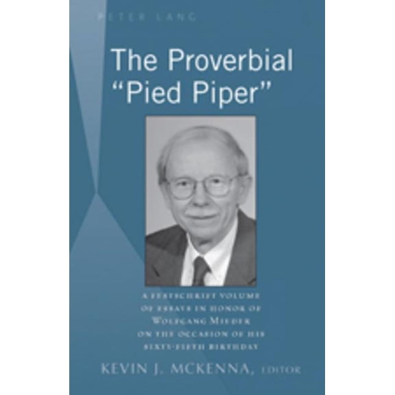 The Proverbial «Pied Piper» (Hardcover)
