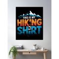 thumbnail image 2 of Hiking Hike My Hiking Shirt Vintage Poster Wall Art, Modern Wall Decor For Living Room Bedroom, 8x12 UNFRAMED, 2 of 3