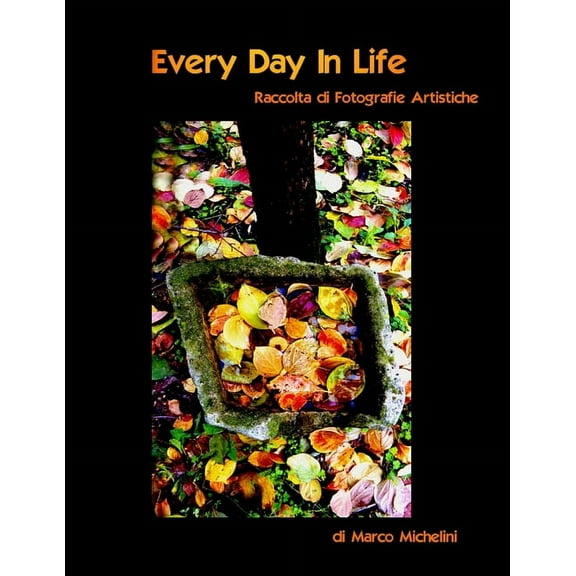 Every Day In Life (M), (Paperback)
