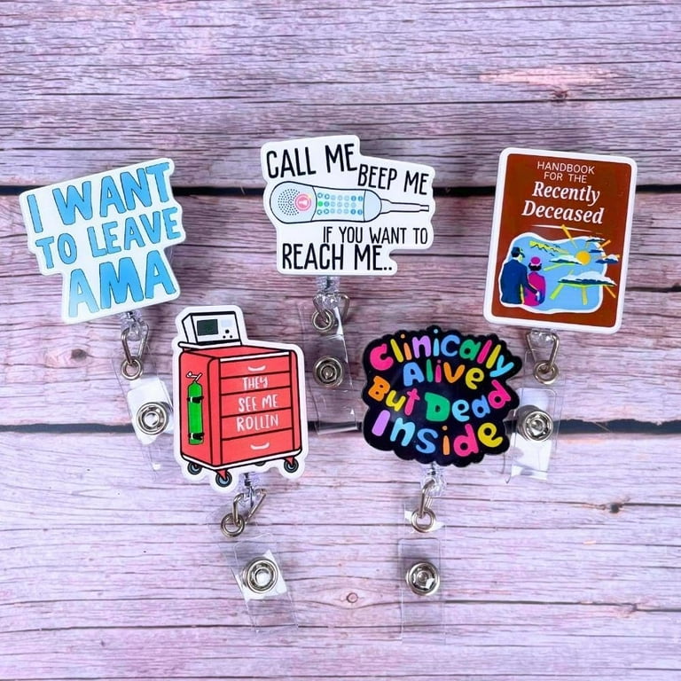 5 PC Funny Cute Nurse Badge Reel Holder Clips for Nurse Nursing Nurses  Doctor Future Student ICU ER AMA They See Me Rolling Call Button Handbook  Medical Assistant Essentials Gifts 