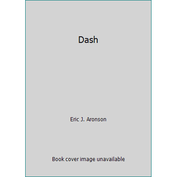 Pre-Owned Dash (Paperback) 0976949040 9780976949046