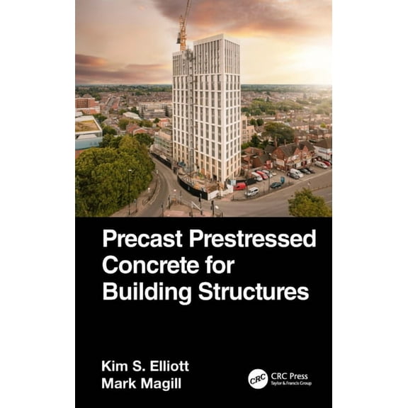 Precast Prestressed Concrete for Building Structures, (Hardcover)