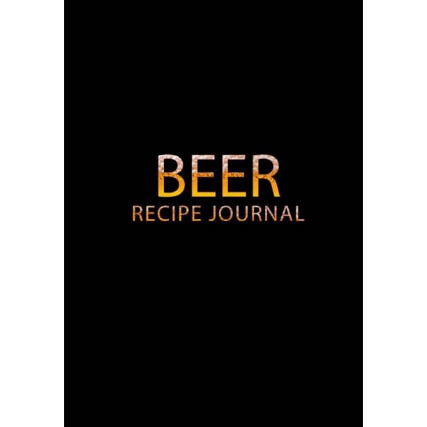 Beer Recipe Journal Beer Logbook, Brewing Journal, Homebrew Beer