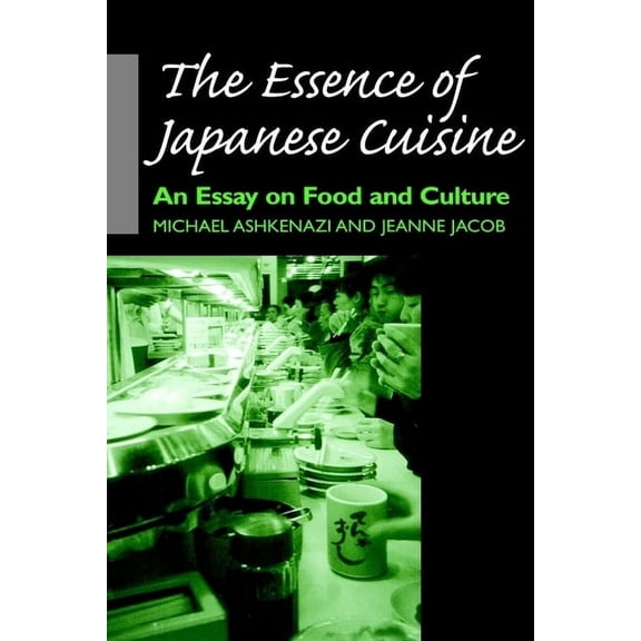 The Essence of Japanese Cuisine