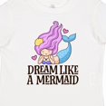 thumbnail image 4 of Inktastic Dream Like a Mermaid Girls Toddler T-Shirt, 4 of 5