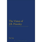 The Vision of J.B. Priestley (Paperback)