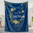 thumbnail image 1 of LHSHID Mom Birthday for Mom Blanket from Daughter Son Super Soft Warm and Comfy I Love You Mom Blanket Flower Women Throw Blanket Blue 60"x80", 1 of 6