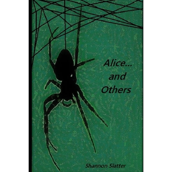 Alice...and Others (Paperback)