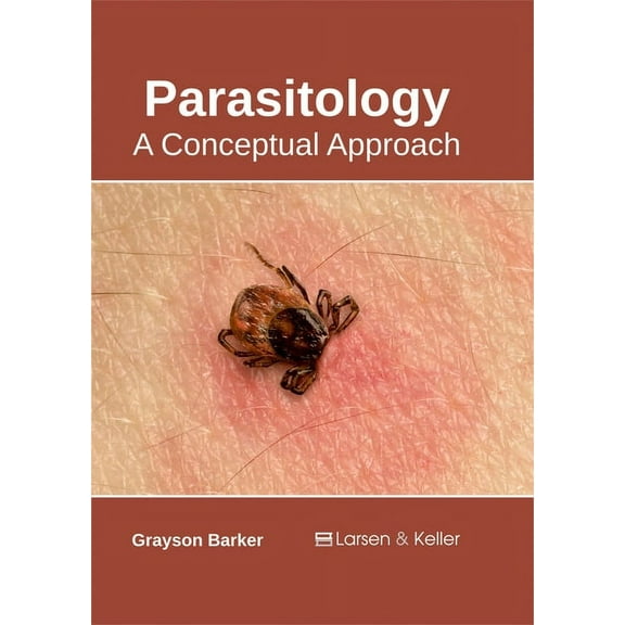Parasitology: A Conceptual Approach, (Hardcover)