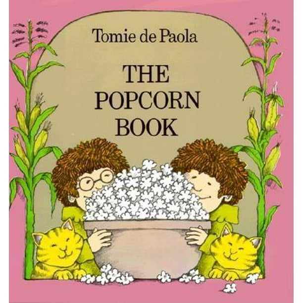 The Popcorn Book (Hardcover)