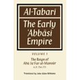 thumbnail image 1 of Al-Tabar: Volume 1, le Règne d'Ab Ja'far Al-Man S R A. D. 754 775: l'Empire du Précoce, 1 of 3