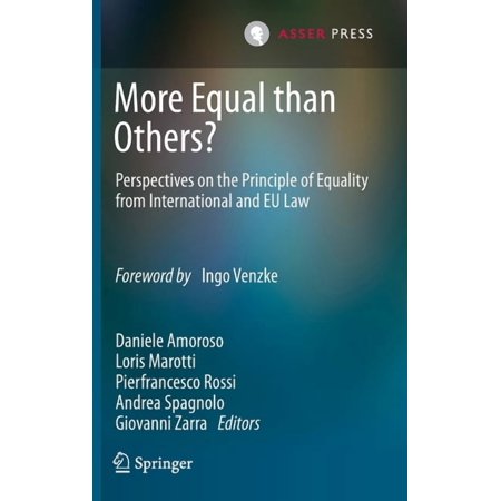 More Equal Than Others?: Perspectives on the Principle of Equality from International and EU Law (Hardcover)