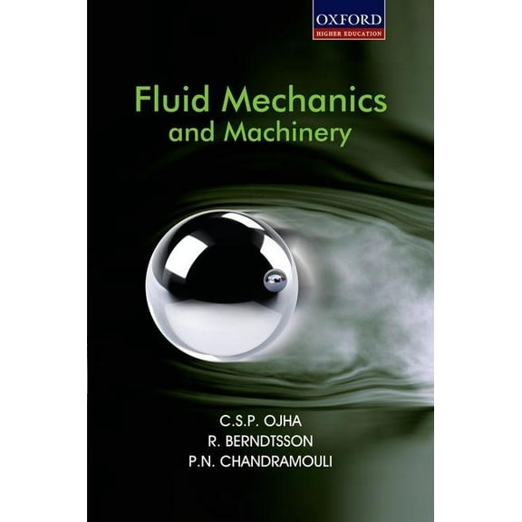 Fluid Mechanics and Machinery, (Paperback)