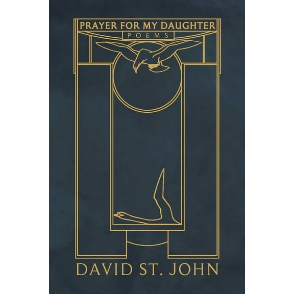 Prayer for My Daughter: Poems, (Paperback)