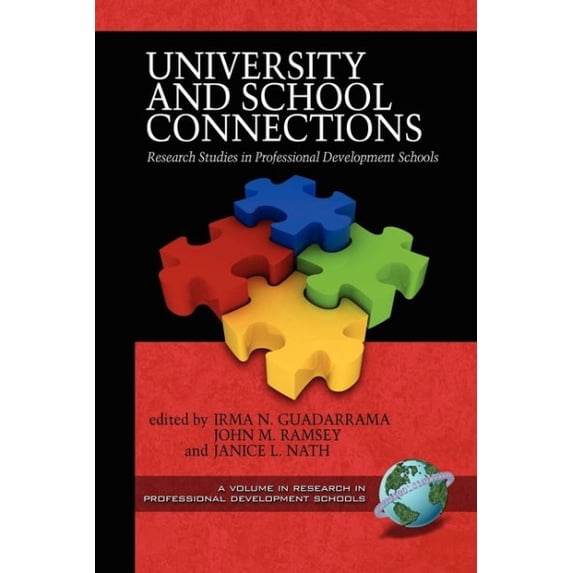 Pre-Owned Research in Professional Development Schools: University and School Connections: Research Studies in Professional Development Schools (Hc) (Hardcover)