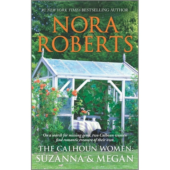 Pre-Owned The Calhoun Women: Suzanna & Megan (Mass Market Paperback) 0373281889 9780373281886