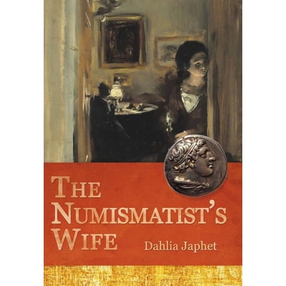 The Numismatist's Wife, (Hardcover)