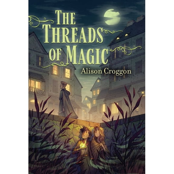 The Threads of Magic, (Hardcover)