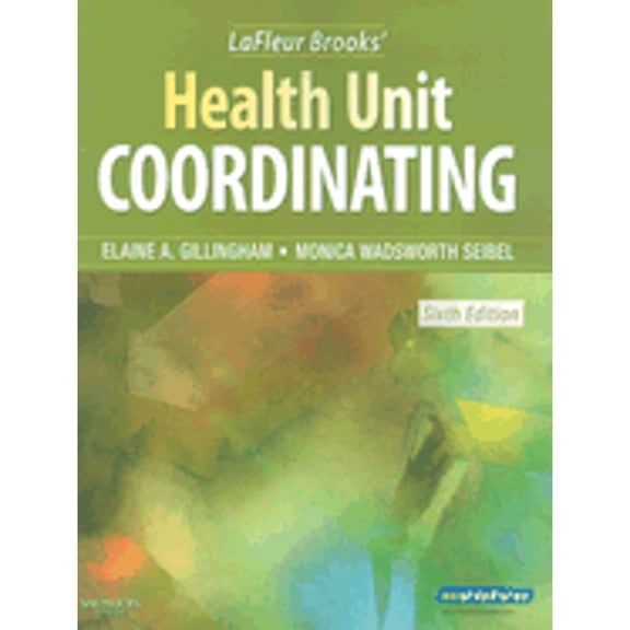 Pre-Owned LaFleur Brooks' Health Unit Coordinating (Paperback) 1416041729 9781416041726