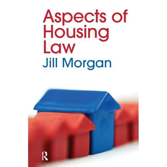 Aspects of Housing Law, (Hardcover)