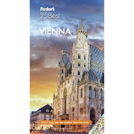 Full-Color Travel Guide: Fodor's Vienna 25 Best