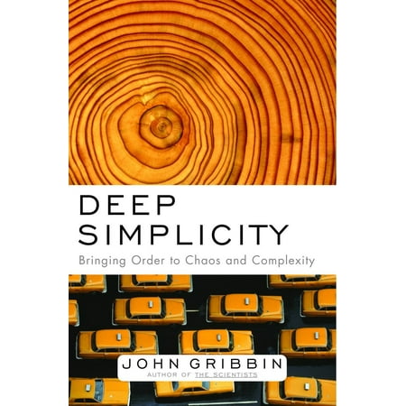 Order Chain - Deep Simplicity : Bringing Order to Chaos and Complexity