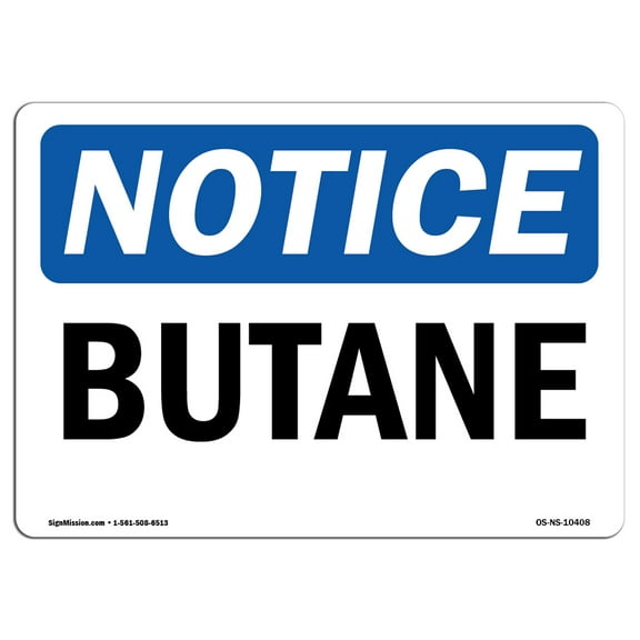 OSHA Notice Signs - Butane | Decal | Protect Your Business, Construction Site, Warehouse & Shop Area |  Made in the USA