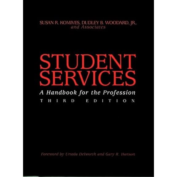 Pre-Owned Student Services: A Handbook for the Profession (Hardcover) 0787902101 9780787902100