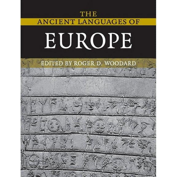 The Ancient Languages of Europe, (Paperback)